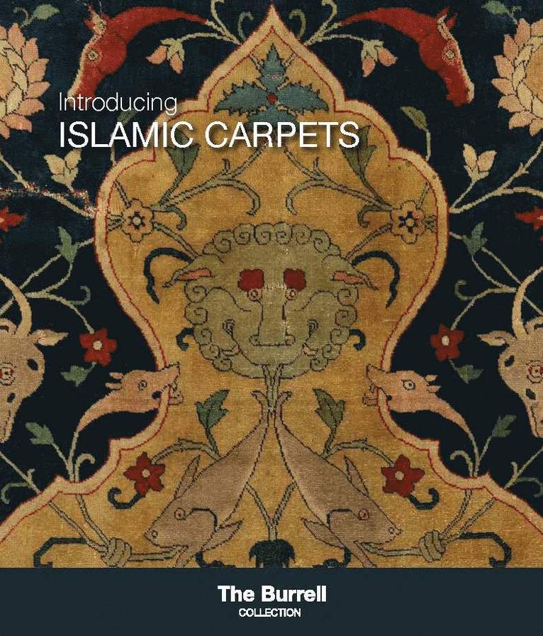 Noorah Al-Gailani - Introducing Islamic Carpets, Häftad
