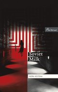 Soviet Milk