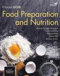 Eduqas GCSE Food Preparation & Nutrition: Student Book