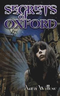 Aura Willow - Secrets of Oxford, Häftad