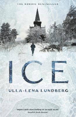 Ice av Ulla-Lena Lundberg