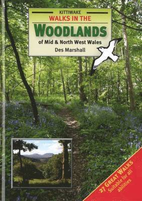 Des Marshall - Walks in the Woodlands of Mid and North West Wales, Häftad
