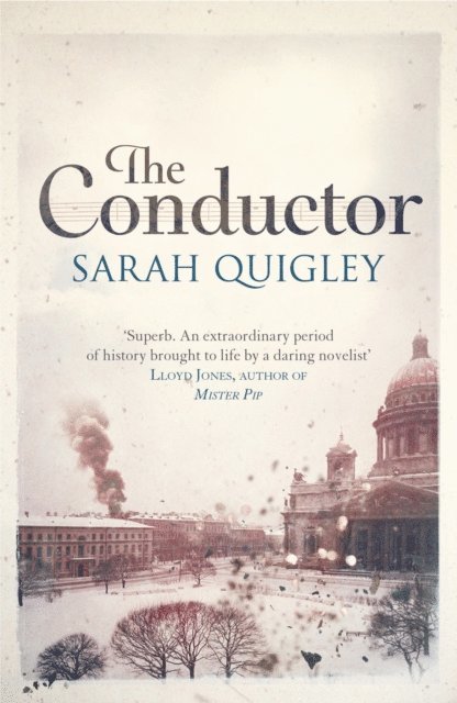 Sarah Quigley - Conductor, E-bok