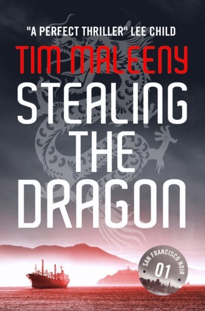 Tim Maleeny - Stealing the Dragon, E-bok