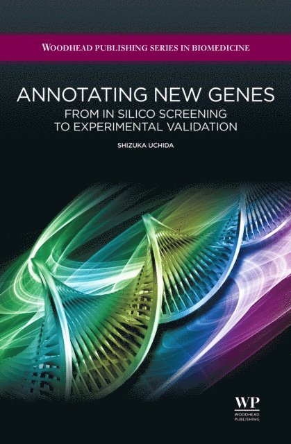 Shizuka Uchida - Annotating New Genes, E-bok