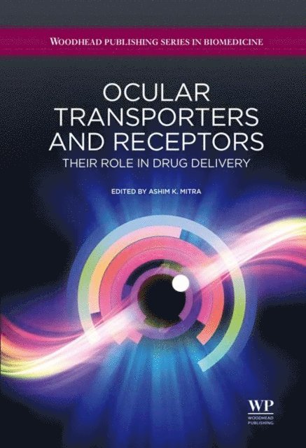 Ashim K Mitra - Ocular Transporters and Receptors, E-bok. Tillgänglighet: Lägg i varukorg