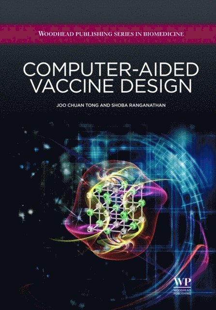 Shoba Ranganathan, Joo Chuan Tong - Computer-Aided Vaccine Design, E-bok