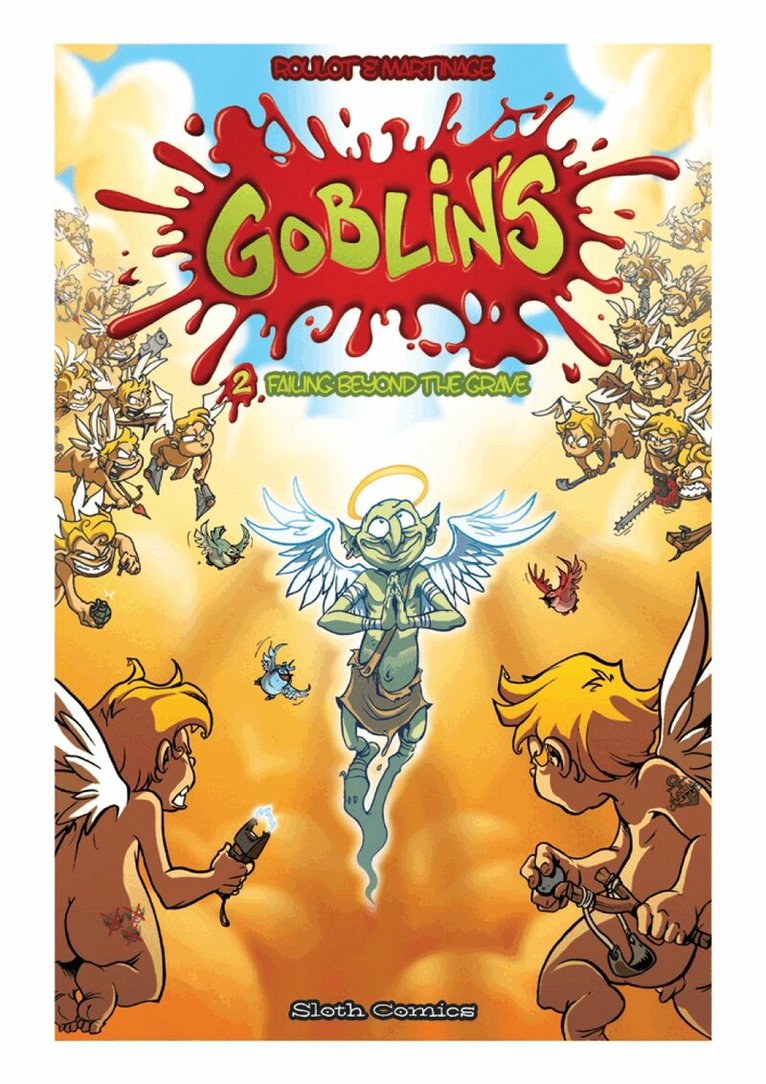 Goblins 2: Failing Beyond the Grave, Häftad
