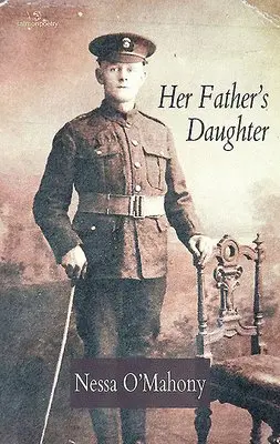 Nessa O'Mahony - Her Father's Daughter, Häftad. Tillgänglighet: Tillfälligt slut