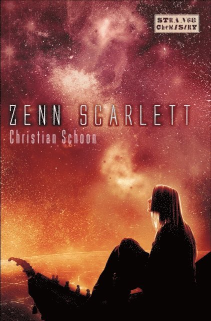 Christian Schoon - Zenn Scarlett, E-bok