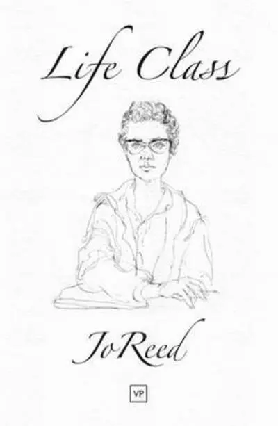 Jo Reed - Life Class, Häftad. Tillgänglighet: Tillfälligt slut