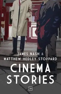 James Nash, Matthew Hedley Stoppard - Cinema Stories, Häftad. Tillgänglighet: Lägg i varukorg