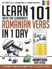 Learn 101 Romanian Verbs in 1 Day