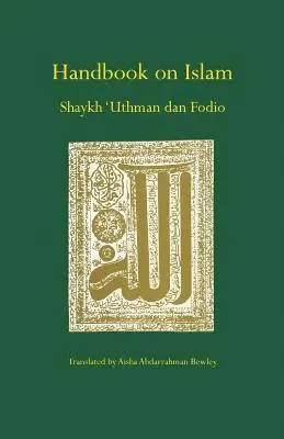 Uthman Dan Fodio - Handbook on Islam, Häftad. Tillgänglighet: Lägg i varukorg