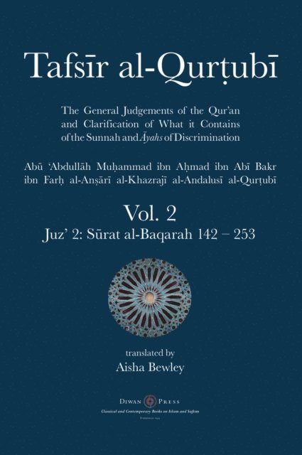 Abu 'Abdullah  Muhammad al-Qurtubi, Abdalhaqq Bewley - Tafsir al-Qurtubi Vol. 2 : Juz' 2, E-bok