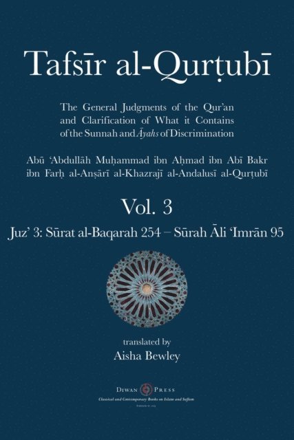 Abu 'Abdullah  Muhammad al-Qurtubi, Abdalhaqq Bewley - Tafsir al-Qurtubi Vol. 3 : Juz' 3, E-bok
