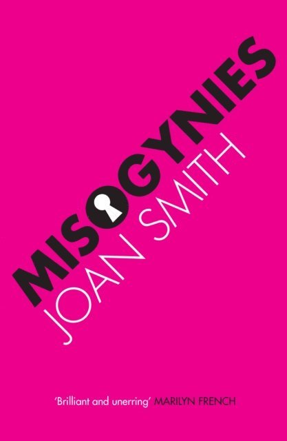 Joan Smith - Misogynies, E-bok