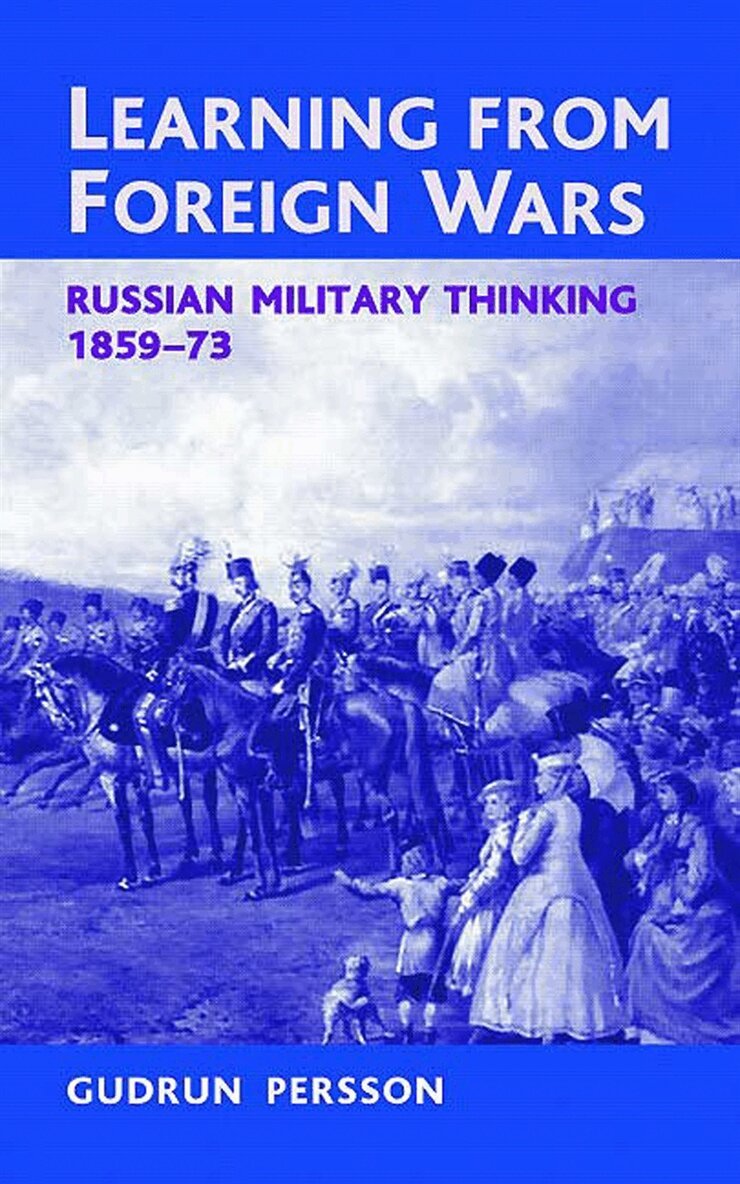 Gudrun Persson - Learning from Foreign Wars, E-bok