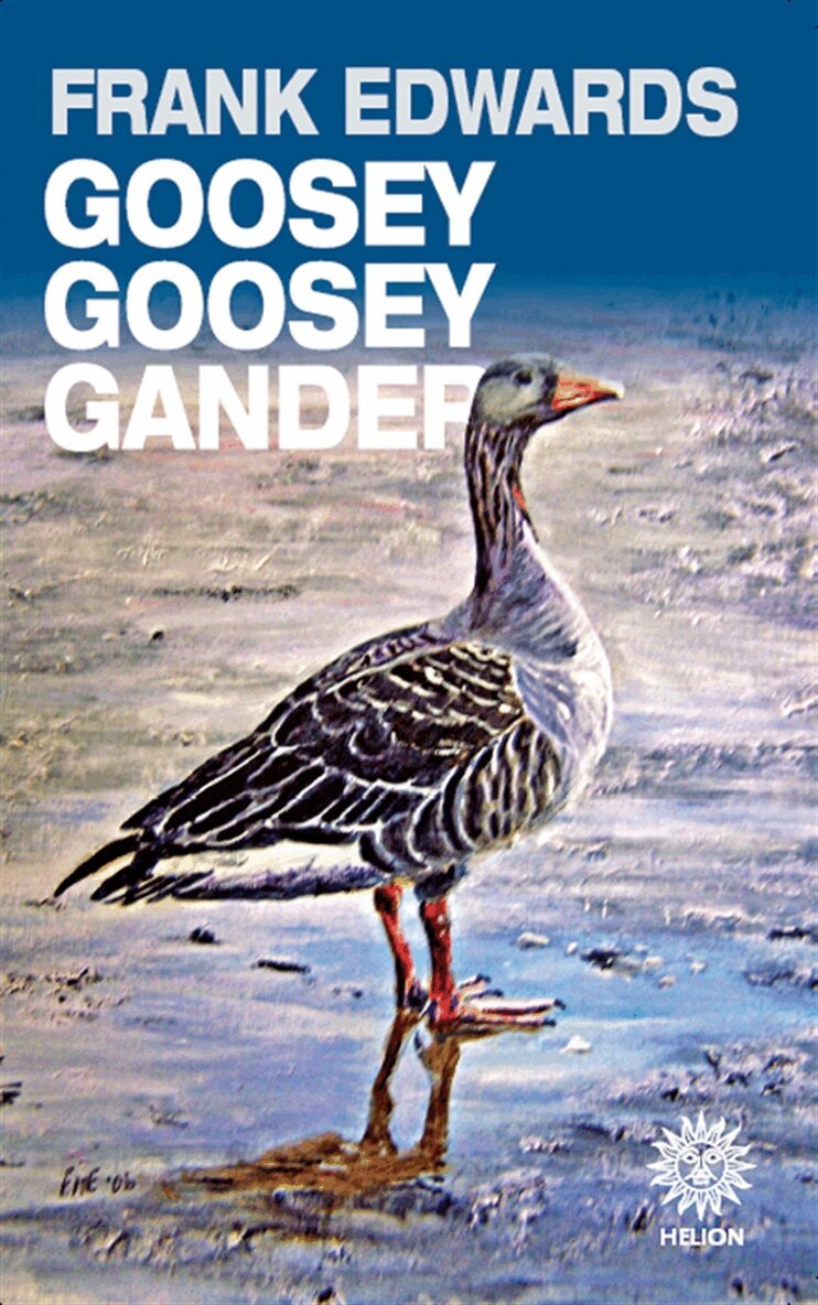 Frank Edwards - Goosey Goosey Gander, E-bok
