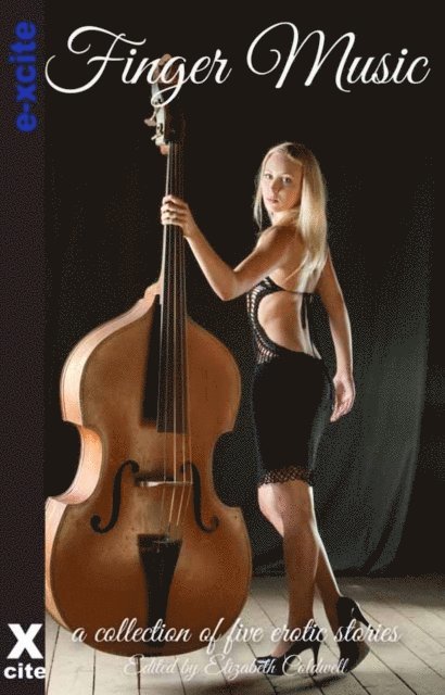 Jenna Bright, Izzy French, Elizabeth Cage, Lynn Lake, Kay Jaybee, Elizabeth Coldwell - Finger Music, E-bok