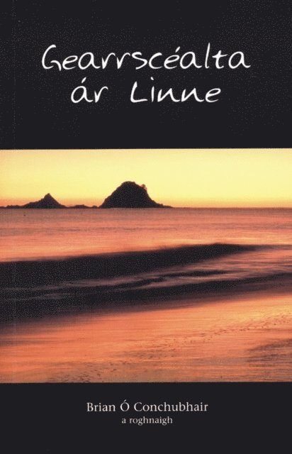Brian O Conchubhair - Gearrscéalta ár linne, E-bok