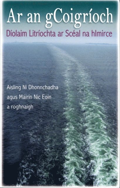 Mairin  Nic Eoin, Aisling Ni Dhonnchadha - Ar an gCoigríoch, E-bok. Tillgänglighet: Lägg i varukorg