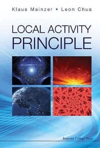 Local Activity Principle: The Cause Of Complexity And Symmetry Breaking