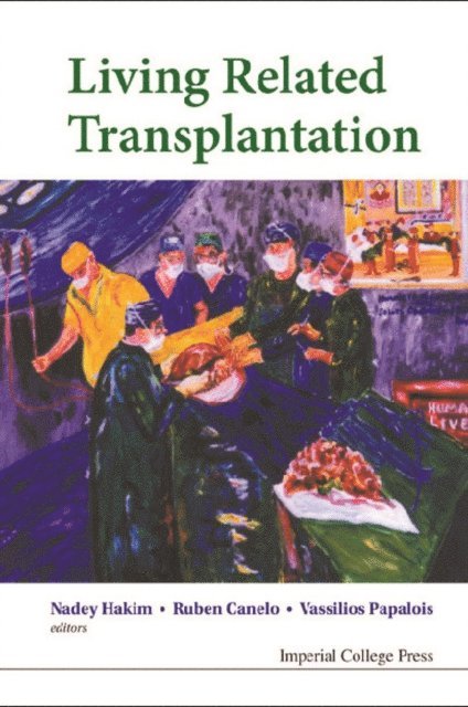 Papalois Vassilios E Papalois, Canelo Ruben Canelo, Hakim Nadey S Hakim - Living Related Transplantation, E-bok