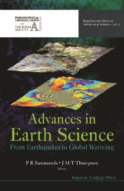 Sammonds Peter R Sammonds, Thompson J Michael T Thompson - Advances In Earth Science: From Earthquakes To Global Warming, E-bok. Tillgänglighet: Lägg i varukorg