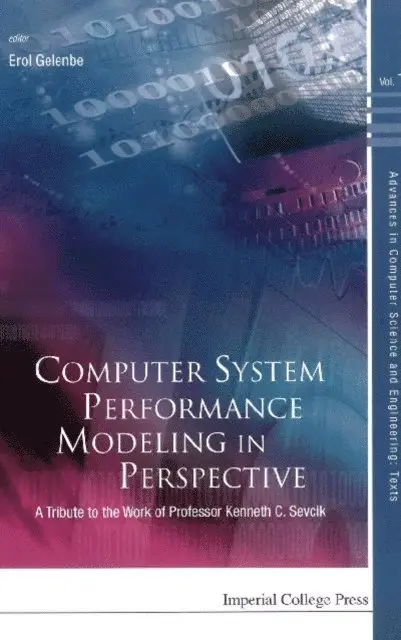 Gelenbe Erol Gelenbe - Computer System Performance Modeling In Perspective: A Tribute To The Work Of Prof Kenneth C Sevcik, E-bok. Tillgänglighet: Lägg i varukorg