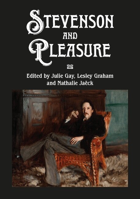 Julie Gay, Lesley Graham, Nathalie Jaëck - Stevenson and Pleasure, Häftad