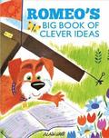 Romeos Big Book of Clever Ideas
