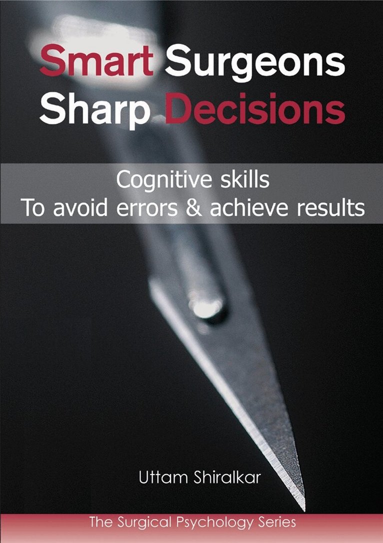 Uttam Shiralkar - Smart Surgeons; Sharp Decisions, E-bok. Tillgänglighet: Lägg i varukorg