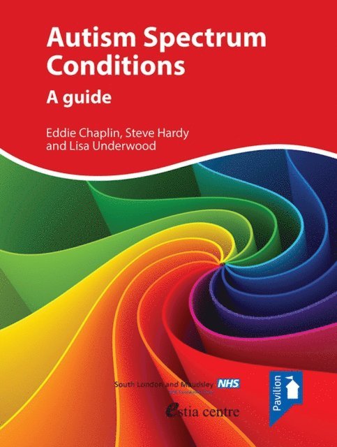 Eddie Chaplin, Steve Hardy, Lisa Underwood - Autism Spectrum Conditions, E-bok