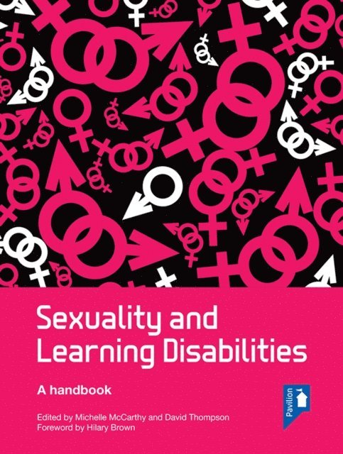 Michelle McCarthy, David Thompson - Sexuality and Learning Disabilities, E-bok