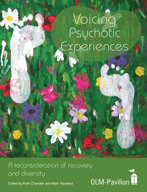 Ruth Chandler, Mark Hayward - Voicing Psychotic Experiences, E-bok