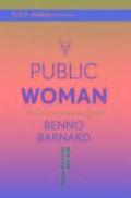 A Public Woman
