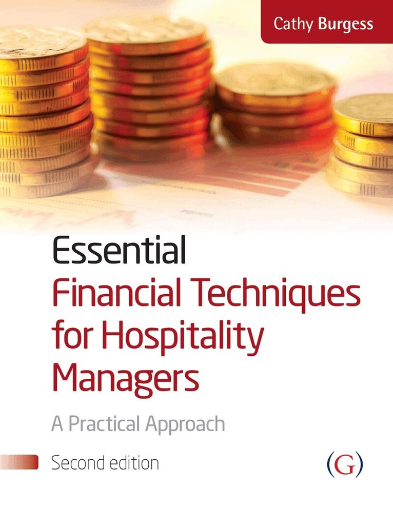 Cathy Burgess - Essential Financial Techniques for Hospitality Managers, Häftad. Tillgänglighet: Tillfälligt slut