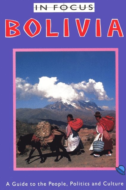 Paul Van Lindert - Bolivia In Focus, E-bok