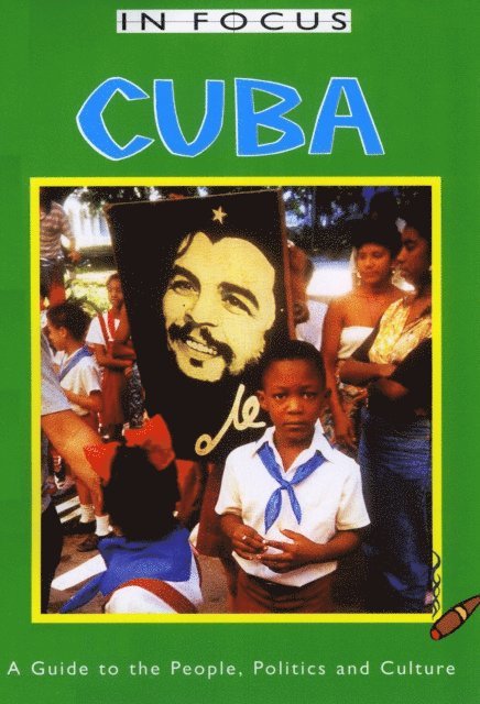 Emily Hatchwell - Cuba In Focus 2nd Edition, E-bok