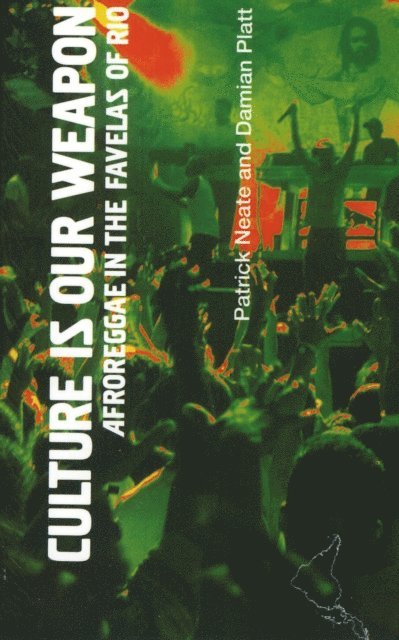 Patrick Neate - Culture is Our Weapon, E-bok