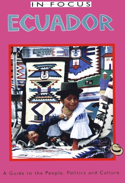 Wilma Roos - Ecuador In Focus, E-bok