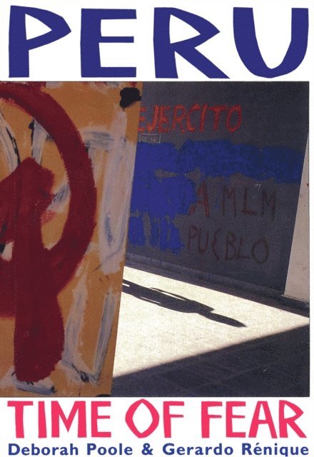 Deborah Poole - Peru: Time of Fear, E-bok