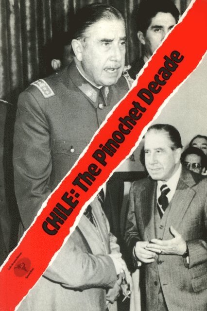 Phillip O'Brien - Chile: The Pinochet Decade, E-bok