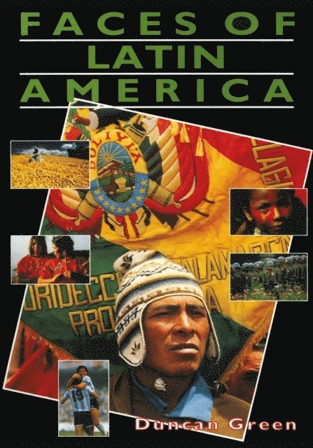 Duncan Green - Faces of Latin America 1st Edition, E-bok