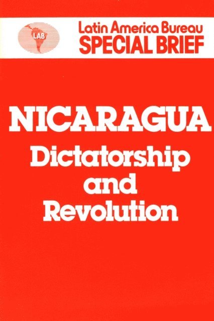 Latin America Bureau - Nicaragua, E-bok