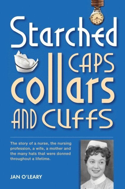Jan O'Leary - Starched Caps, Collars and Cuffs, E-bok