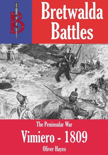 Oliver Hayes - Battle of Vimeiro, E-bok