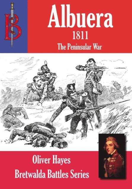 Oliver Hayes - Battle of Albuera 1811, E-bok