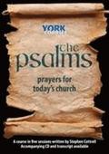 The Psalms: Prayers for Today's Church